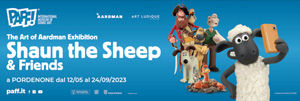 Shaun the Sheep & Friends The Art of Aardman Exhibition  | PAFF! International Museum of Comic Art, Viale Dante, 33 - 33170 Pordenone