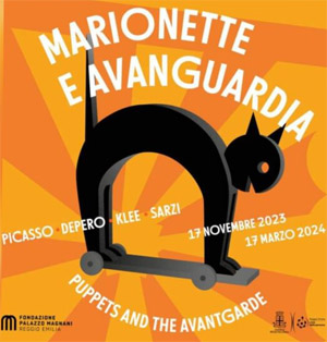 Marionette e Avanguardia. Picasso  Depero  Klee  Sarzi | Fondazione Palazzo Magnani, Corso Giuseppe Garibaldi, 29 -42121 Reggio Emilia RE