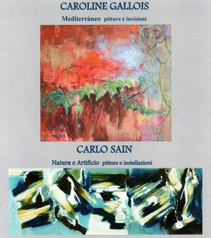 Caroline Gallois, Mediterrneo + Carlo Sain, Natura e Artificio, > 25 APR. 2015 | Centro Espositivo Antonio Berti, via Bernini 57 - Sesto Fiorentino - Firenze