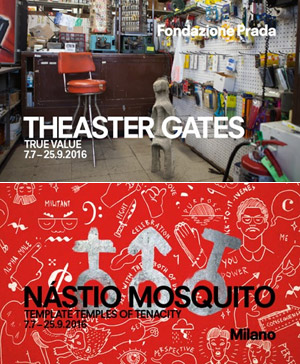 T.T.T.-Template Temples of Tenacity | True Value di Theaster Gates / Nstio Mosquito | Fondazione Prada |   25 SEP. 2016 | Largo Isarco, 2 - 20139 Milano