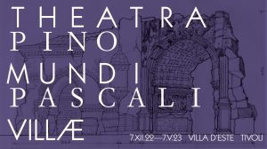 Theatra Mundi: Pino Pascali | Villa d'Este, Piazza Trento - Tivoli