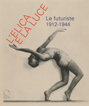 L'elica e la luce. Le futuriste. 1912-1944 | MAN Museo d'Arte della Provincia di Nuoro, Via Sebastiano Satta, 27 - 08100 Nuoro