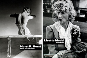 Lisette Model. Street Life / Horst P. Horst. Style and Glamour | CAMERA - Centro Italiano per la Fotografia, Via delle Rosine 18, 10123 - Torino